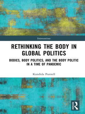 cover image of Rethinking the Body in Global Politics